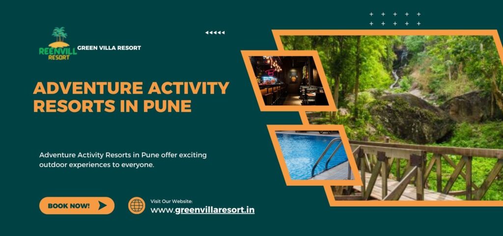 Adventure Resorts Pune