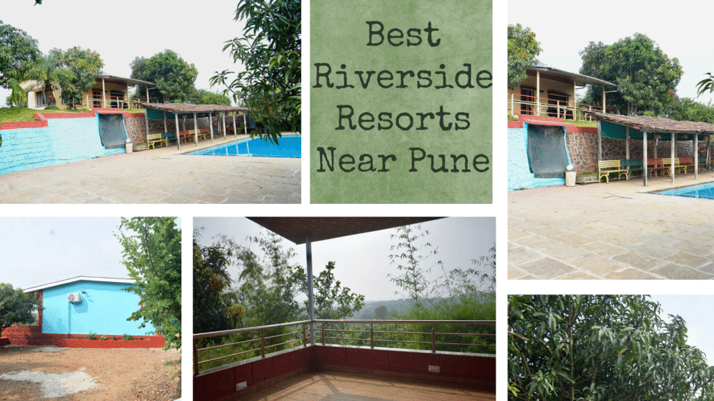 Best Riverside Resorts Near Pune